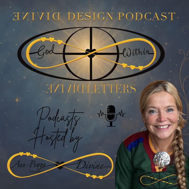 Divine Design Podcast & Field-Readings (Divine Letters)
