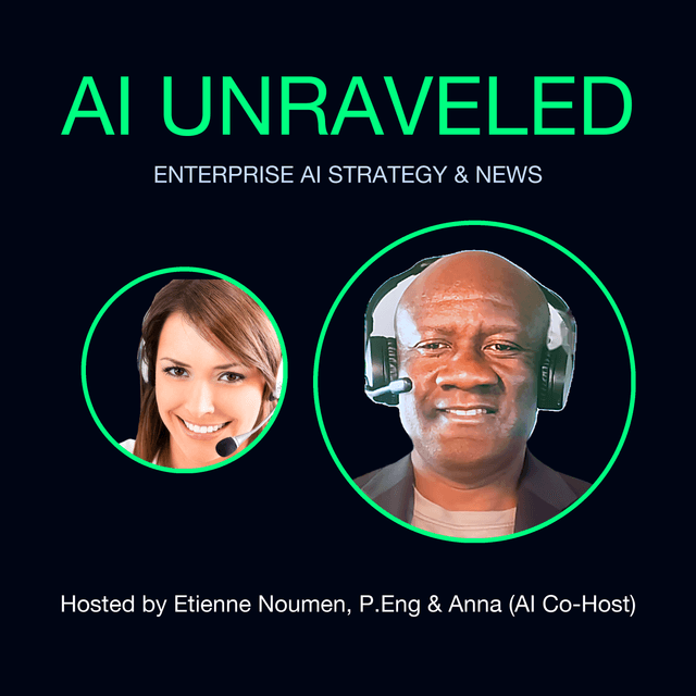 AI Unraveled: Enterprise Strategy, Agentic Systems & Daily Tech News