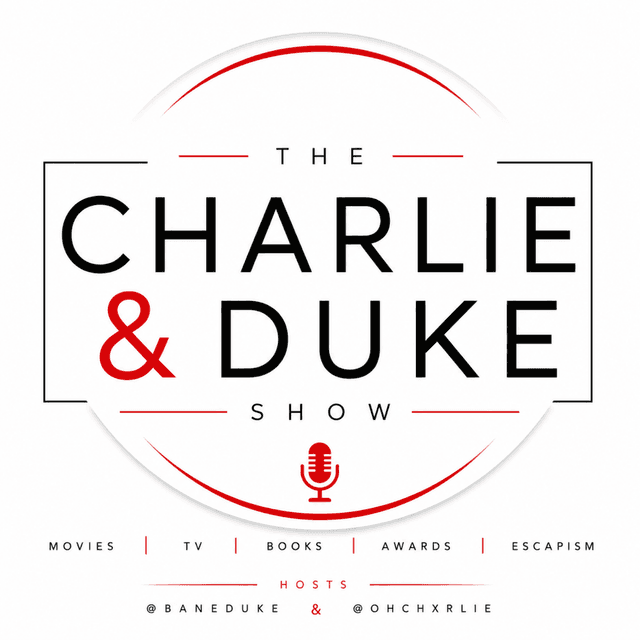 The Charlie & Duke Show