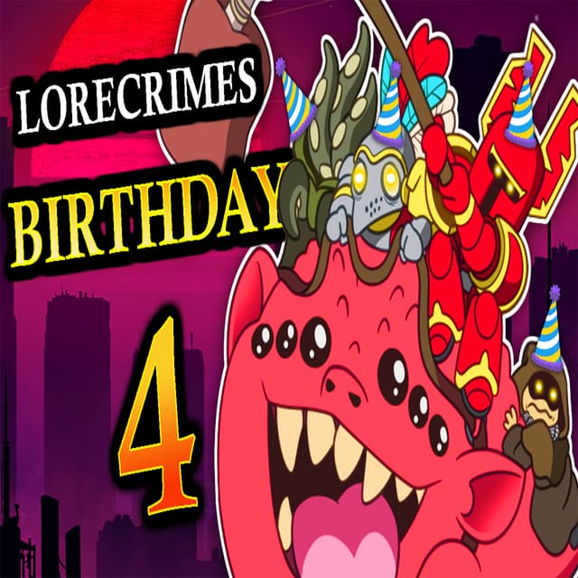 4TH BIRTHDAY ANNIVERSARY - RATING YOUR MEMES!!! | LoreCrimes Podcast