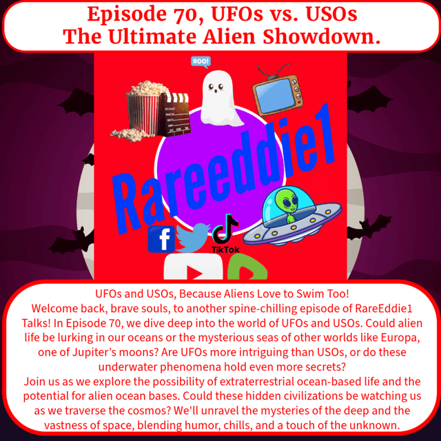 Episode 70, UFOs vs. USOs – The Ultimate Alien Showdown.
