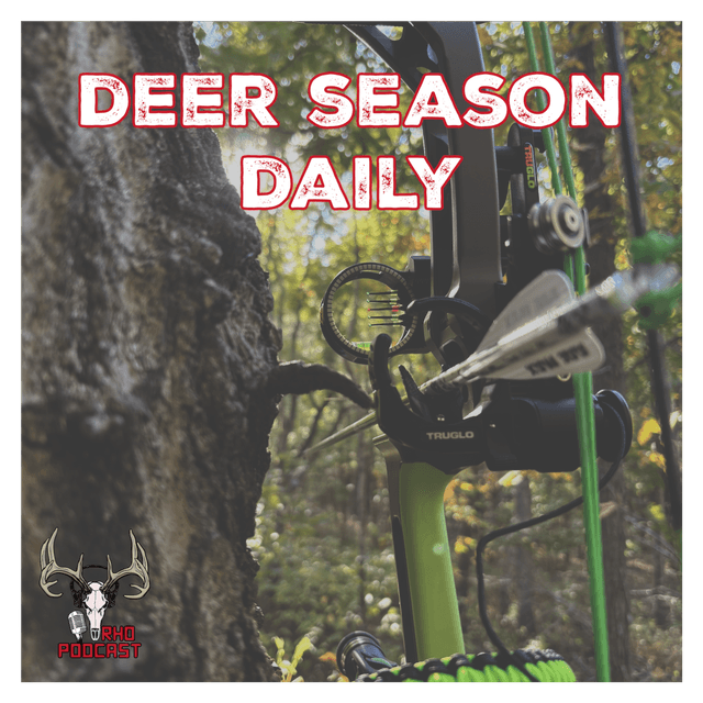 Never Stop Learning While You Hunt | Deer Season Daily 11/18/2025