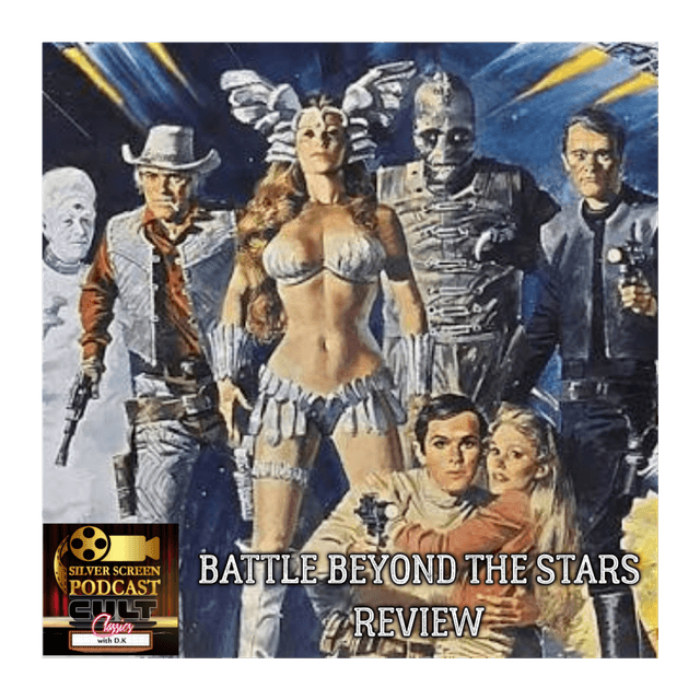 SSP Cult Classics 49 - Battle Beyond the Stars Review