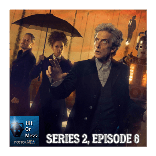 HoM: Doctor Who Podcast - "World Enough and Time/The Doctor Falls" Review & More