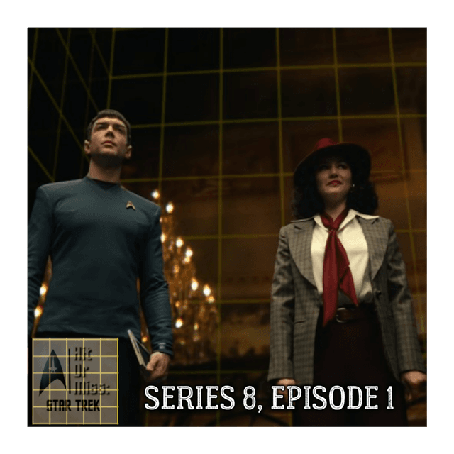 HoM: Star Trek Podcast - "A Space Adventure Hour" (SNW) Review & More