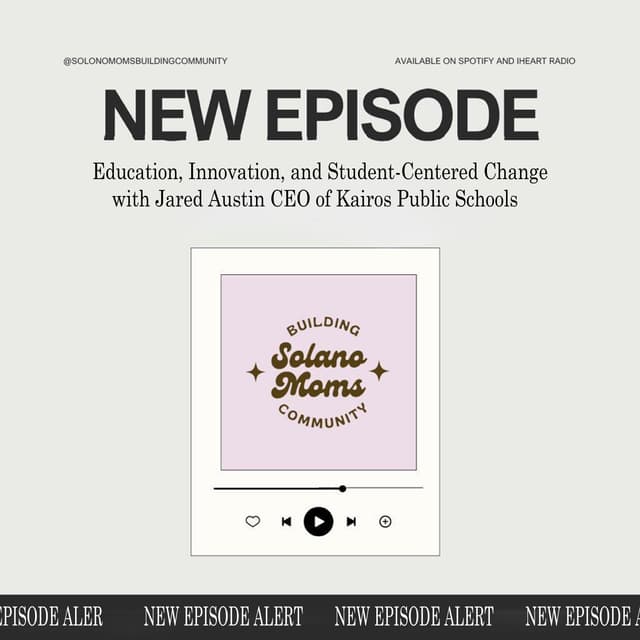 Education, Innovation, and Student-Centered Change with Jared Austin CEO of Kairos Public Schools