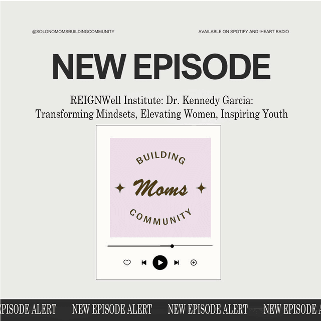 REIGNWell Institute: Dr. Kennedy Garcia: Transforming Mindsets, Elevating Women, Inspiring Youth