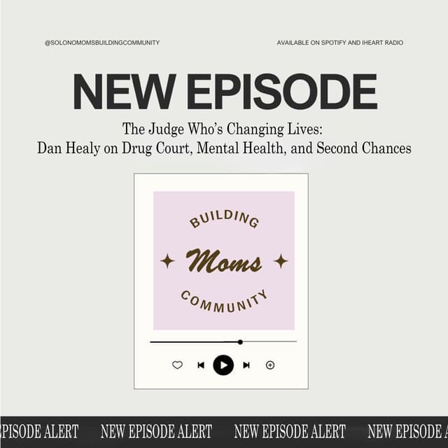 The Judge Who’s Changing Lives: Dan Healy on Drug Court, Mental Health, and Second Chances