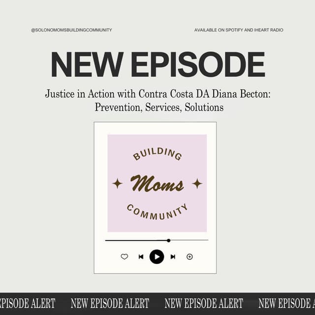 Justice in Action with Contra Costa DA Diana Becton: Prevention, Services, Solutions