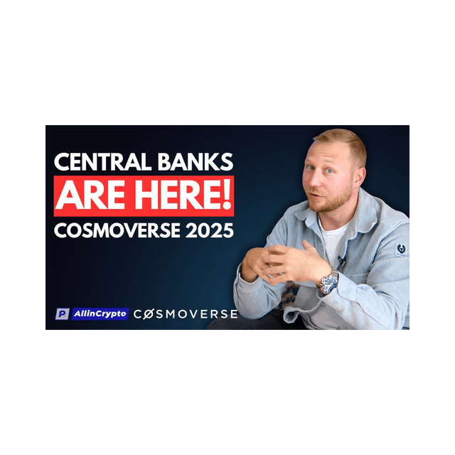 Central Banks are here! COSMOVERSE 2025