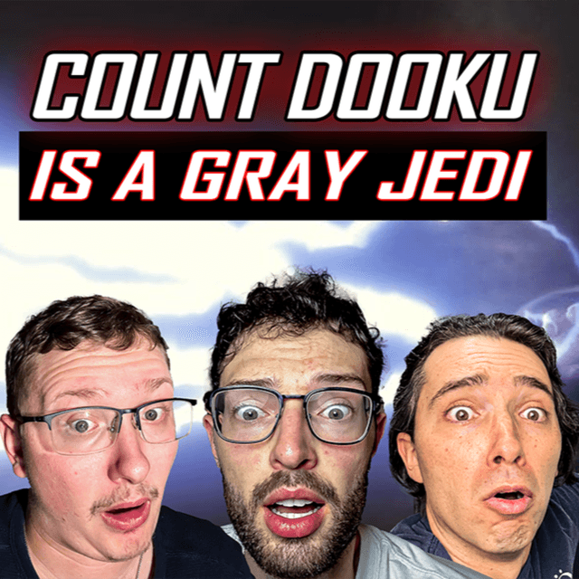 Is Count Dooku Good?!: Starfighter Movie Rewritten?; Top 15 Jedi?!; | The Starlight Podcast #35