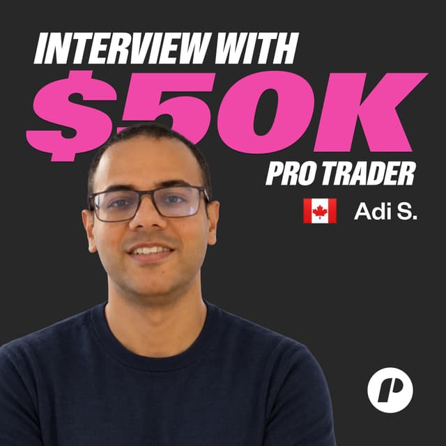 Why Risk Management is Everything in Trading | Pro Trader Interview, Adi S. 📈 50K FLEX