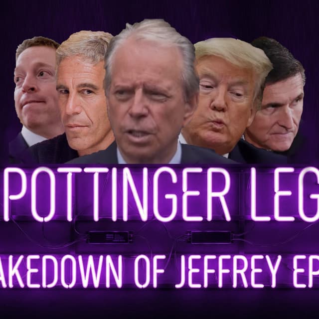 The Pottinger Legacy - The Takedown of Jeffrey Epstein