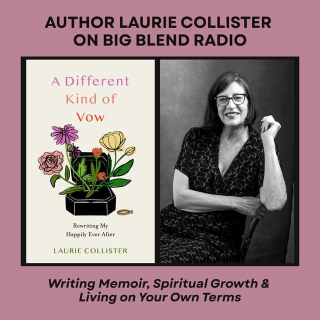 Author Laurie Collister on Her Memoir "A Different Kind of Vow: Rewriting My Happily Ever After"