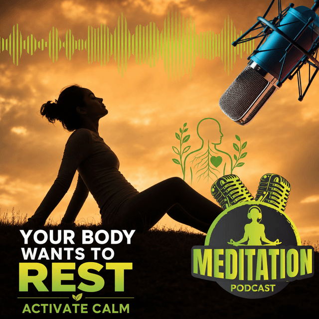 #308 Your Body Wants to Rest Activate Your Parasympathetic Nervous System - Katharine Chestnut