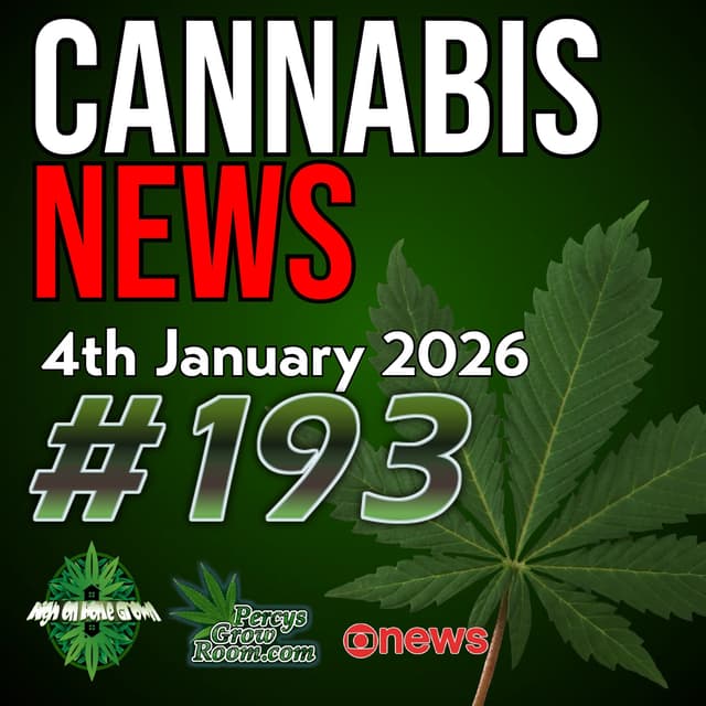 UK Legalisation Push, why it Makes Sense! | Lost Driver Asks Police for Help, Whilst Smoking a Joint?! | Drone Farm Thefts | Major US Law Changes | Cannabis News 193