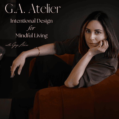 G.A. Atelier: Intentional design for mindful living
