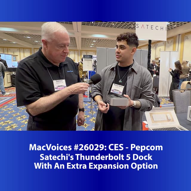 MacVoices #26029: Pepcom at CES - Satechi's Thunderbolt 5 Dock With An Extra Expansion Option