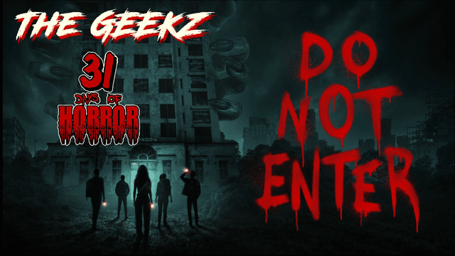 DO NOT ENTER (2026) Horror Movie Review – Is It Worth Watching? | 31 Days of Horror Night 8