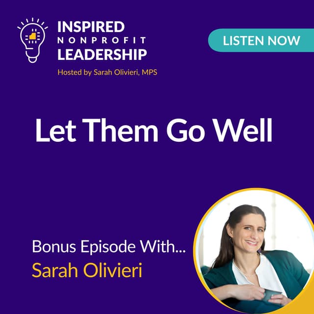 Let Them Go Well with Sarah Olivieri