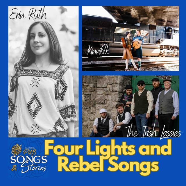 Four Lights and Rebel Songs #312
