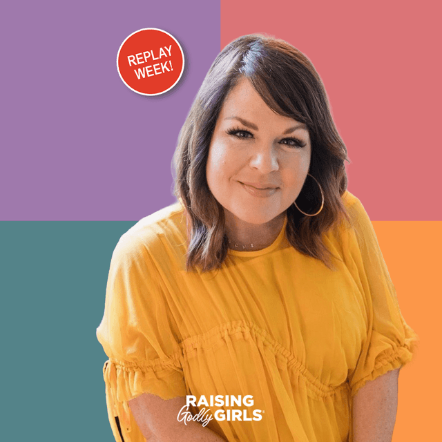 Ep. 401 – SUMMER REPLAY: Helping Your Daughter Embrace God's Design for Her Body with Lisa Whittle
