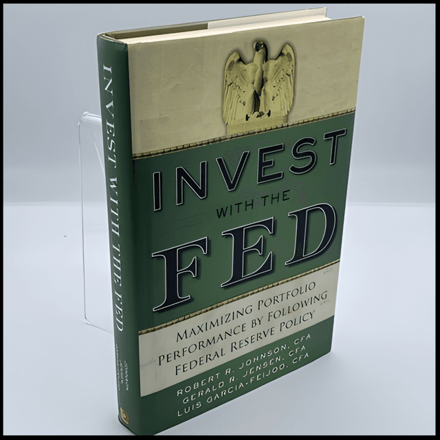 2414 FBF: Dr. Robert Johnson - Invest with the Fed, Maximizing Portfolio Performance by Following Federal Reserve Policy & What to Expect When You're Electing, American College of Financial Services