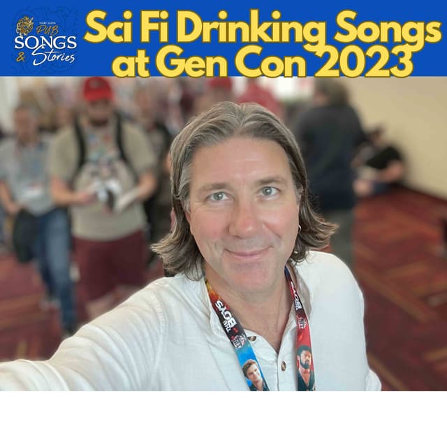 Sci Fi Drinking Songs at Gen Con 2023 #284
