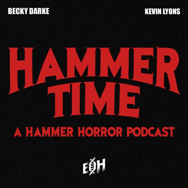 TRAILER: Hammer Time: A Hammer Horror Podcast