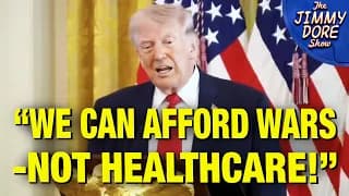 "We Can't Invest In America Because We're Fighting Wars!" -Says Trump