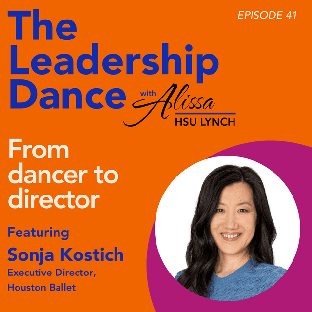 Ep. 41: From dancer to director, with Sonja Kostich