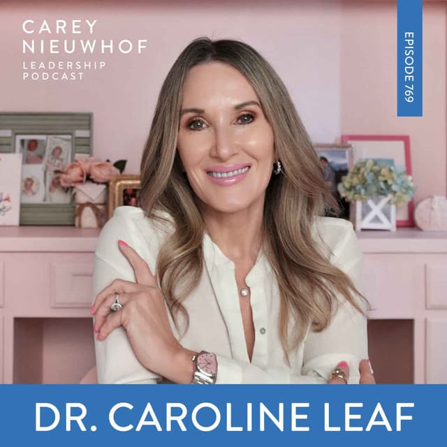 How AI Is Damaging Your Mind and Brain: Dr. Caroline Leaf on How to Battle Stress, Burnout, and Anxiety