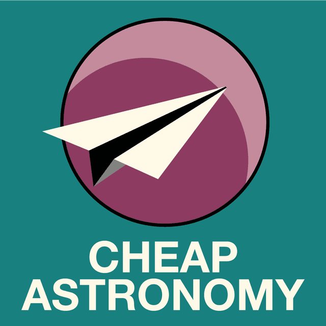 Cheap Astronomy - Dear CA #134: Testing Asumptions