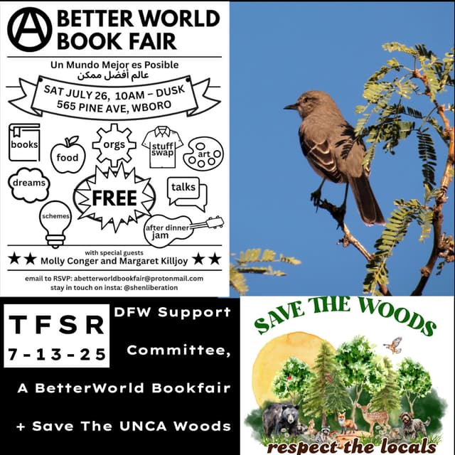 DFW Support Committee, A Better World Bookfair + Save The UNCA Woods