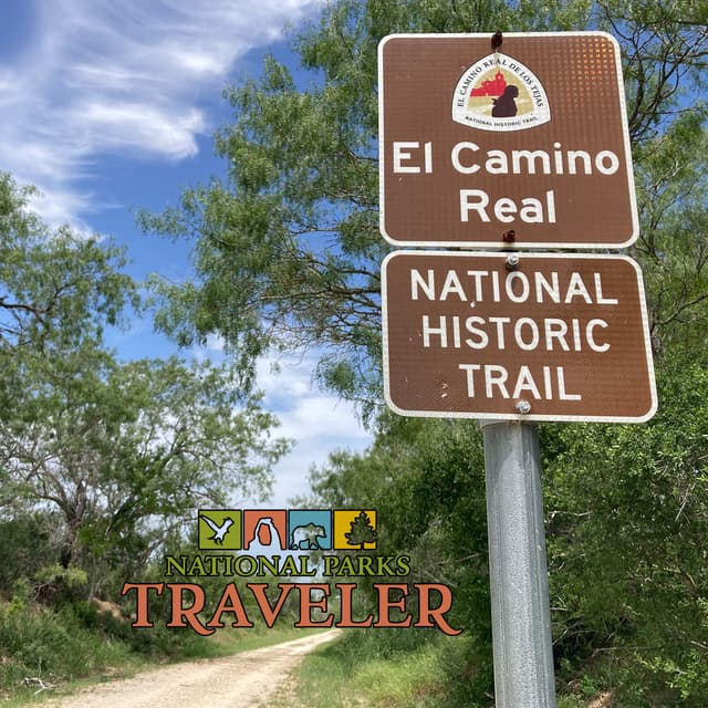 National Parks Traveler Podcast | El Camino Real de los Tejas