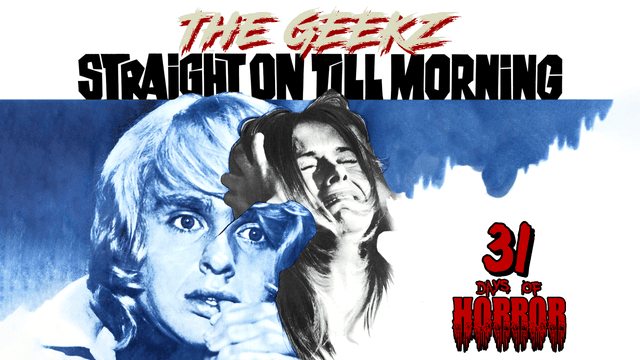 STRAIGHT ON TILL MORNING (1972) Review – A Disturbing British Psychological Horror Gem! | 31 Days of Horror Night 21