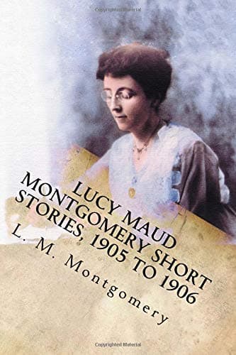 A REDEEMING SACRIFICE by LUCY MAUD MONTGOMERY