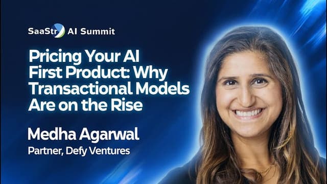How to Price Your AI-First Product: The Death of SaaS Pricing and the Rise of Transactional Models with Defy Ventures’ Medha Agarwal
