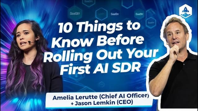 The Top 10 Things to Know Before You Deploy Your First AI SDR With Jason Lemkin and Chief AI Officer Amelia Lerutte