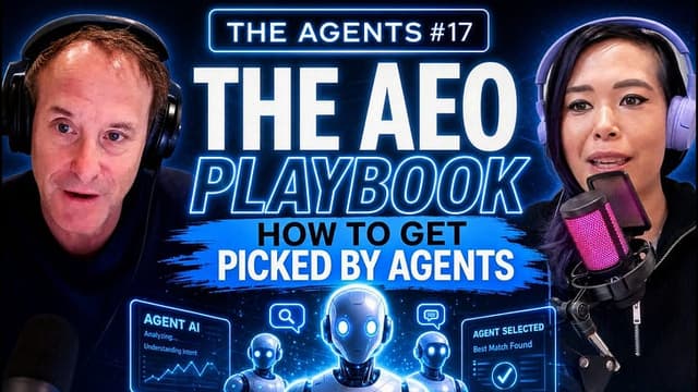The Agent-Led Growth Playbook: A 10-Minute Inbound Booking, a 46-of-50 AEO Score, and Why First-Party Data Beats Every Signal Tool | The Agents #017