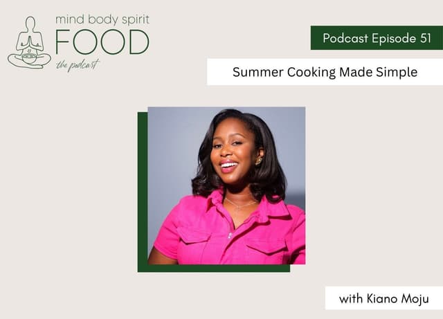 Summer Cooking Made Simple