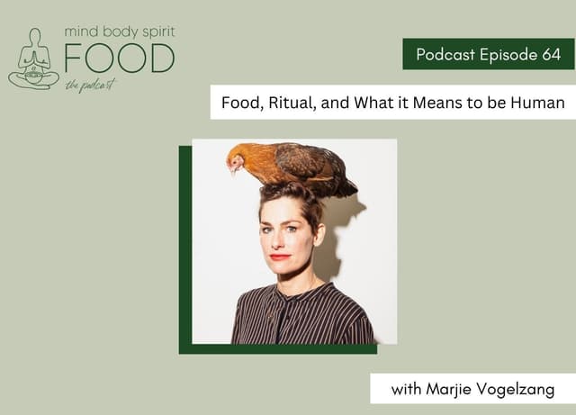 Food, ritual, and what it means to be human