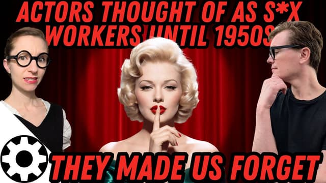 Why Actors Were Social Outcasts Until Recently